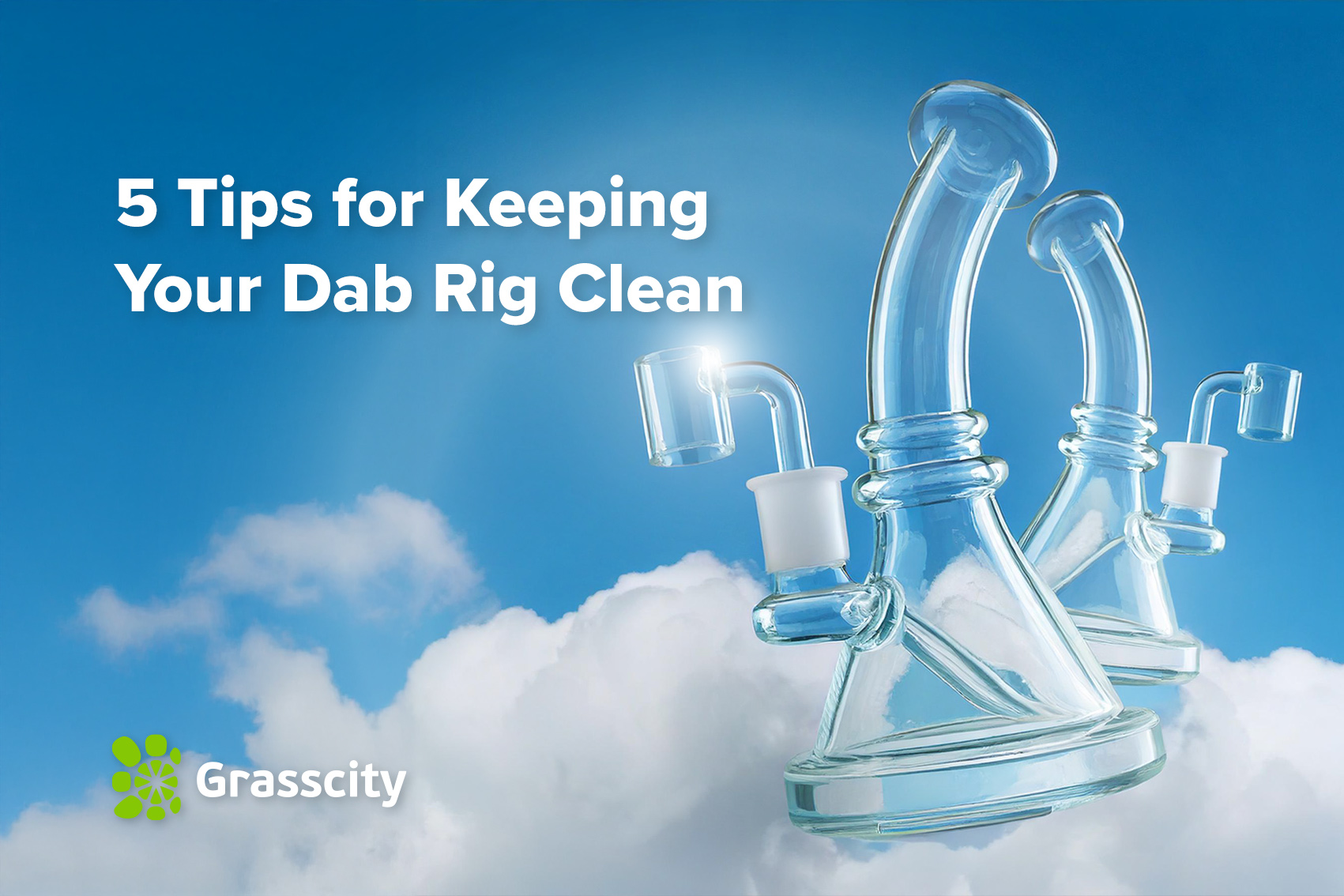 5 Tips for Keeping Your Dab Rig Clean