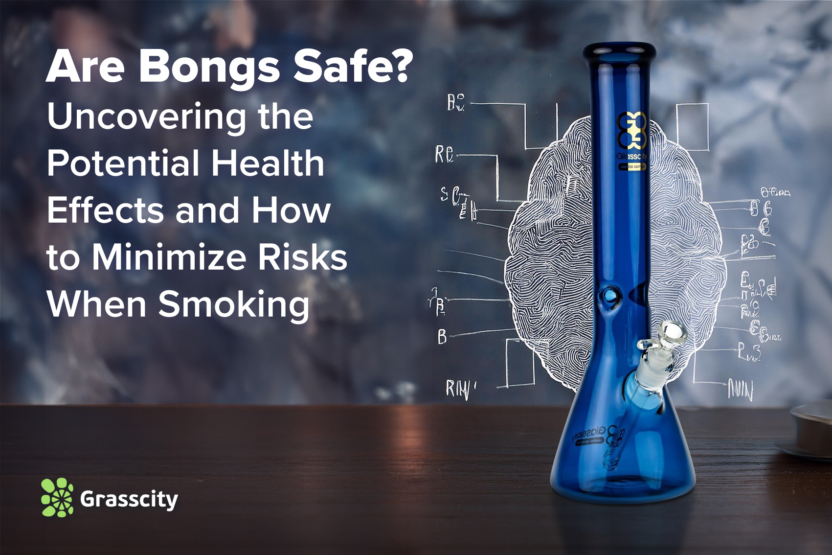 Are Bongs Safe?