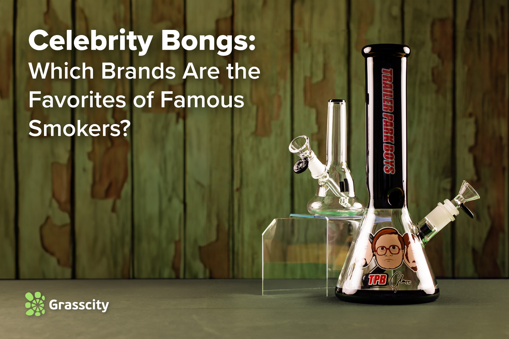 Celebrity Bongs