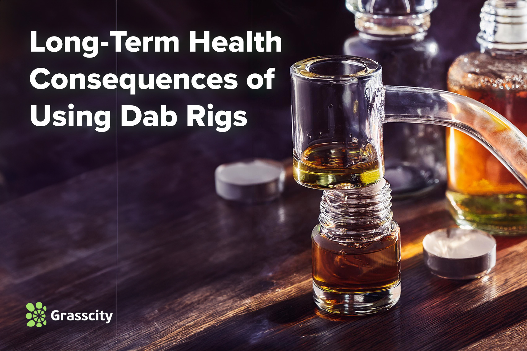 Long-Term Health Consequences of Using Dab Rigs