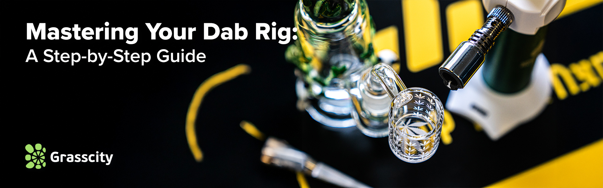 Mastering your Dab Rig