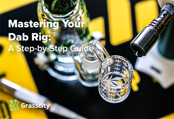 Mastering your Dab Rig