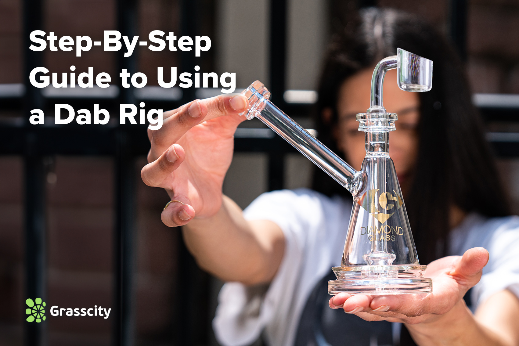 Step-By-Step Guide to Using a Dab Rig