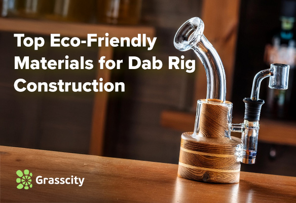 Materials For Dab Rigs