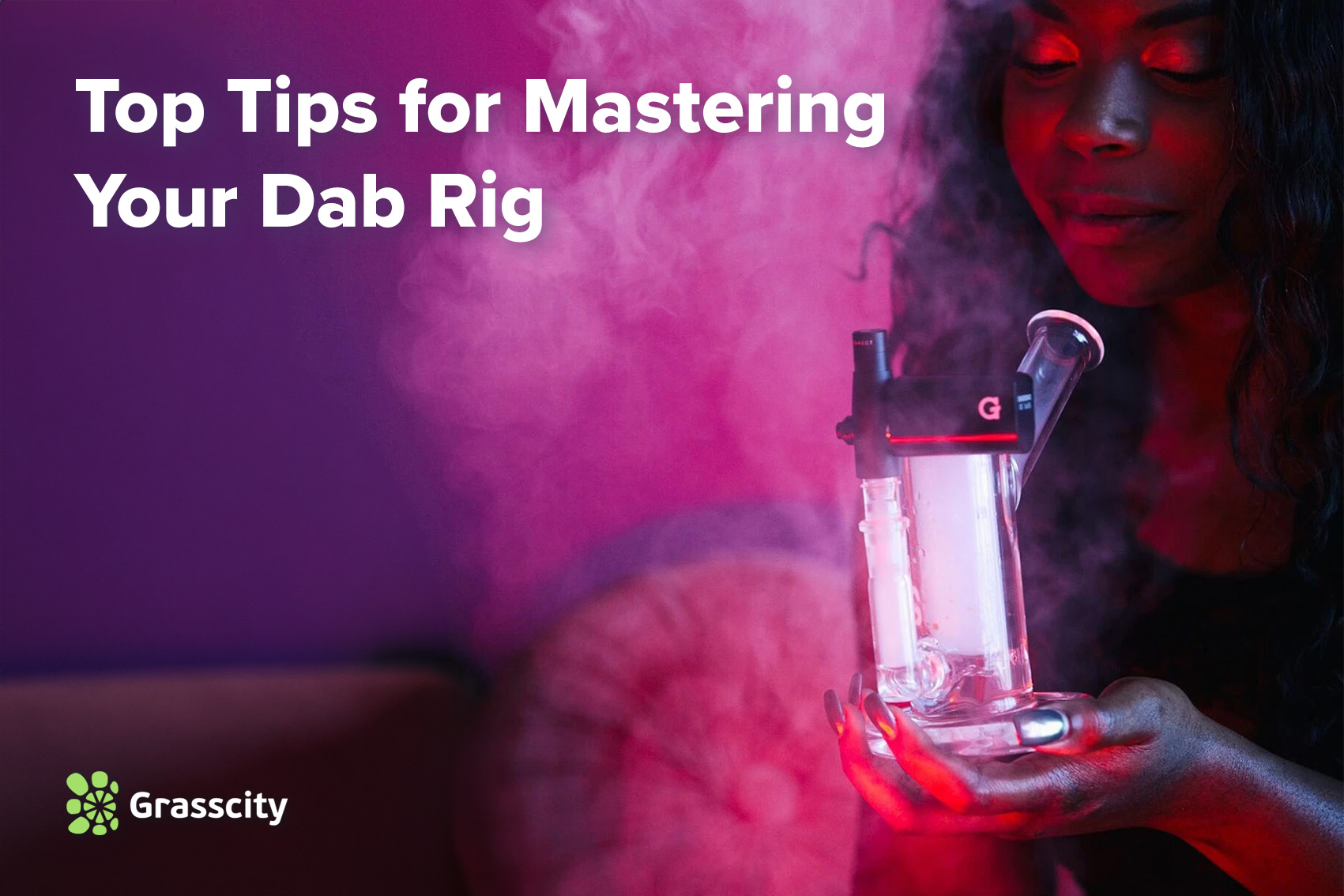 Top Tips for Mastering Your Dab Rig